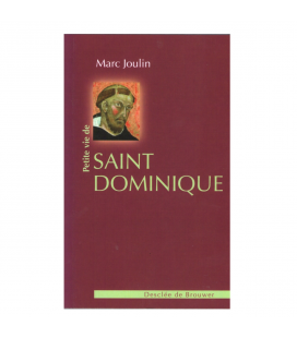 LIVRE N°219 - Petite vie de Saint Dominique