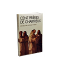 LIVRE N°220 - Cent prières de Chartreux (Occasion)