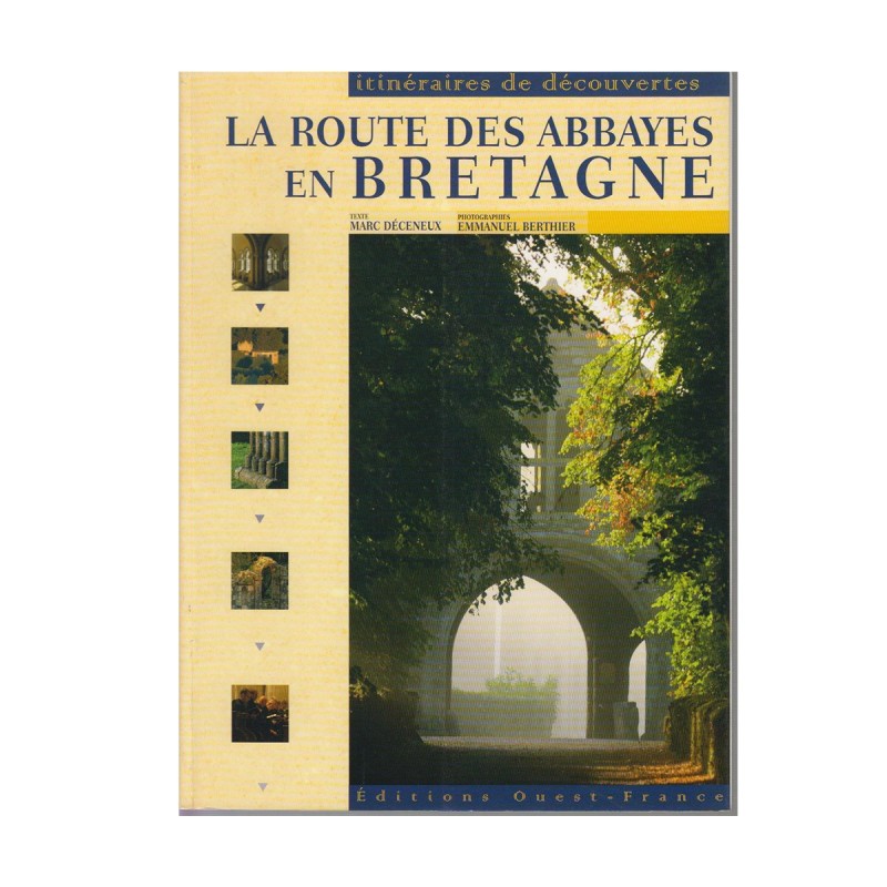 LA ROUTE DES ABBAYES EN BRETAGNE