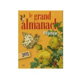 LIVRE - Le Grand Almanach de la France 2013