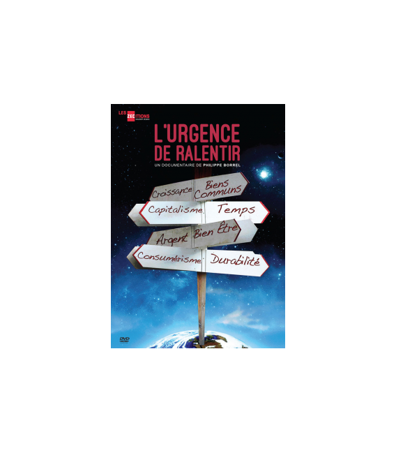 L'urgence de ralentir