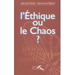 LIVRE - l'étique ou le chaos