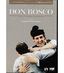 Don Bosco, une vie pour les jeunes