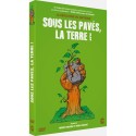 Sous les pavés, la terre !