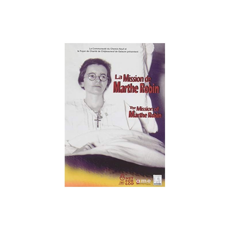 A LA RENCONTRE DE MARTHE ROBIN