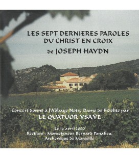 Les sept dernières paroles du christ en croix de joseph Haydn (CD)