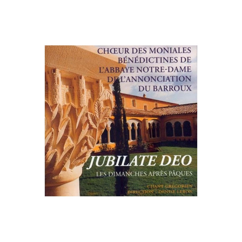 ABBAYE DU BARROUX - Jubilate Deo