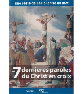 Les 7 dernières paroles du Christ en croix.