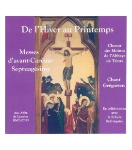 Messes d'avant -Carême Septuagésime - Chant Grégorien