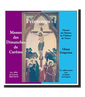 Messes des dimanches de Carême - Chant Grégorien