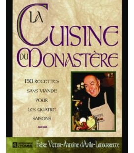 La cuisine du monastère - LIVRE D'OCCASION
