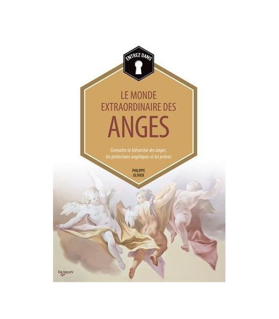 Entrez dans...le monde extraordinaire des anges