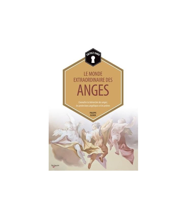 Entrez dans...le monde extraordinaire des anges