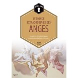 Entrez dans...le monde extraordinaire des anges