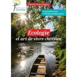 Ecologie et art de vivre chrétien