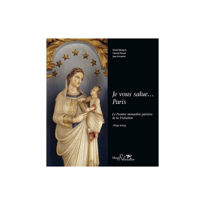 Je vous salue...Paris