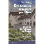 Des hommes travaillés par Dieu-LIVRE D'OCCASION