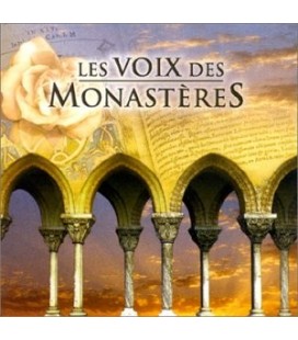 Les voix des monastères