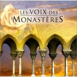 Les voix des monastères