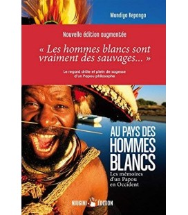 Les hommes blanc sont vraiment des sauvages