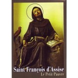 Saint François d'Assise : le petit pauvre