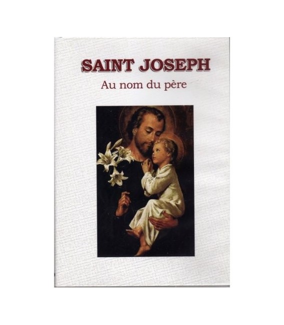 Saint Joseph : Au nom du père