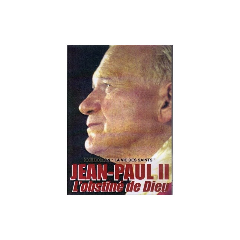 Jean-Paule II, l'obscurité de Dieu