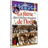 La féérie des Crèches vivantes de Noël