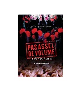 Pasassez de volume