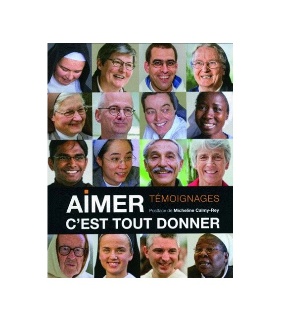 Aimer c'est tout donner (LIVRE)