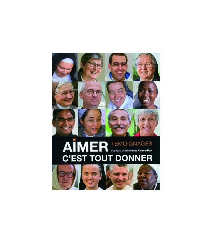 Aimer c'est tout donner (LIVRE)