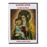 Sainte Anne : La Mère de Marie