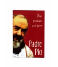 LIVRE - UNE PENSEE PAR JOUR - Padre Pio