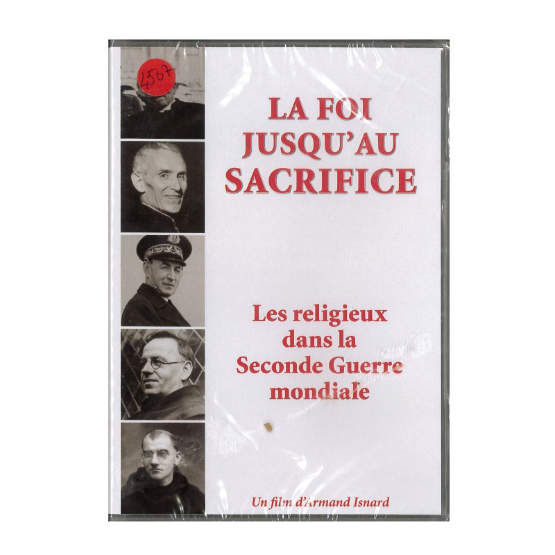 La foi jusqu'au sacrifice