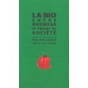 La bio entre business et projet de société (livre)