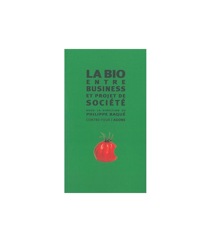 La bio entre business et projet de société (livre)