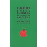 La bio entre business et projet de société (livre)
