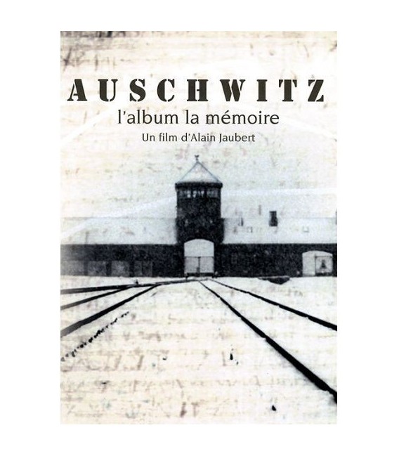 Auschwitz l'album la mémoire