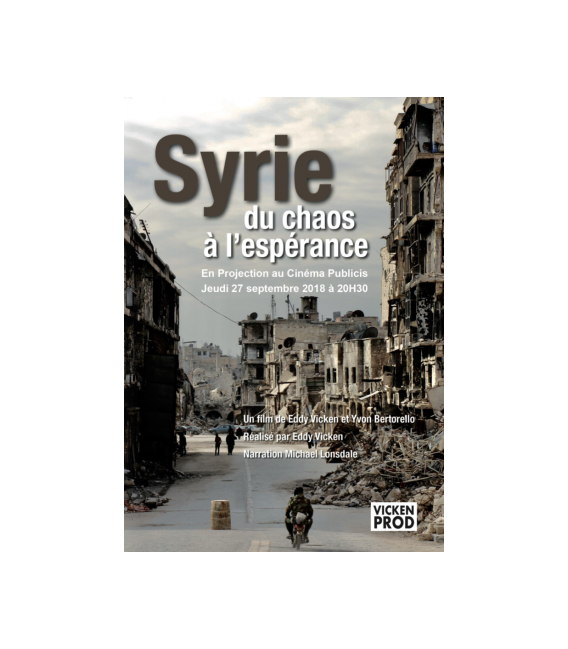 Syrie du chaos à l'espérance