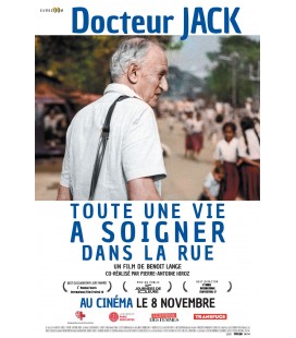 Docteur Jack (Toute une vie a soigner dans la rue)