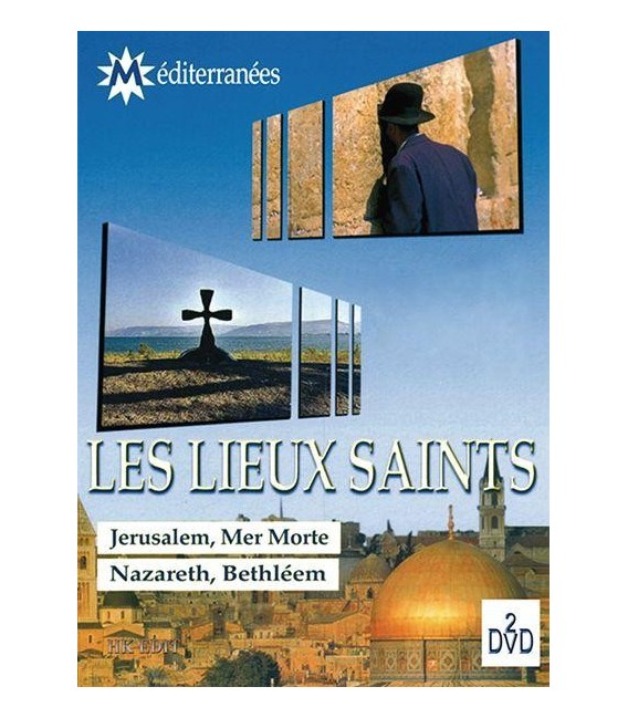 Les Lieux Saints.