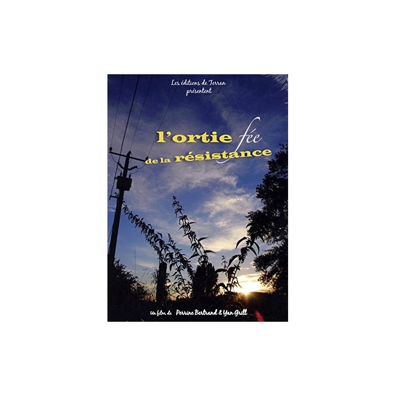 L'ortie fée de la résistance