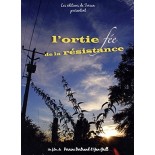 L'ortie fée de la résistance