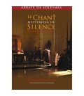 Le chant mysterieux du silence (DVD)