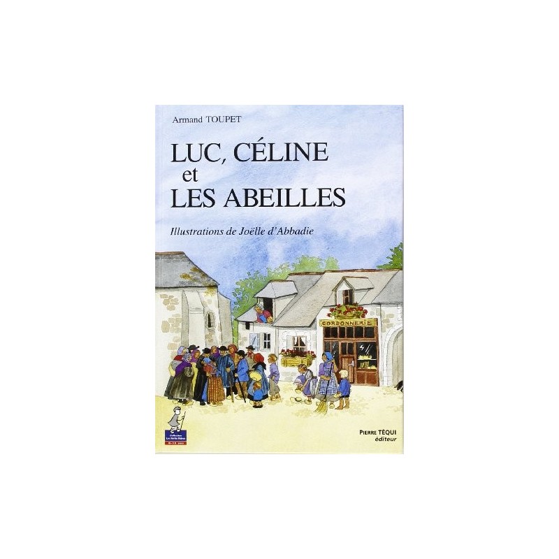 Luc, Céline et les abeilles