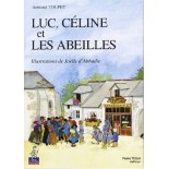 Luc, Céline et les abeilles