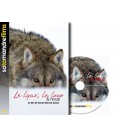 Le Lynx, le loup .... et nous !