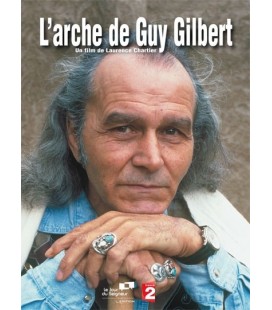 L'arche de Guy Gilbert