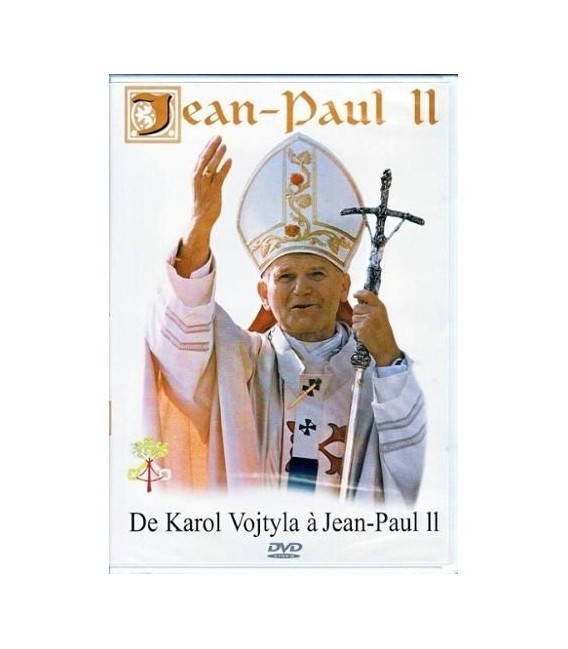 Jean-Paul II de Karol Vojtyla à Jean-Paul II