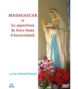 Madagascar et Les apparitions de Notre-Dame d'Anosivolakely